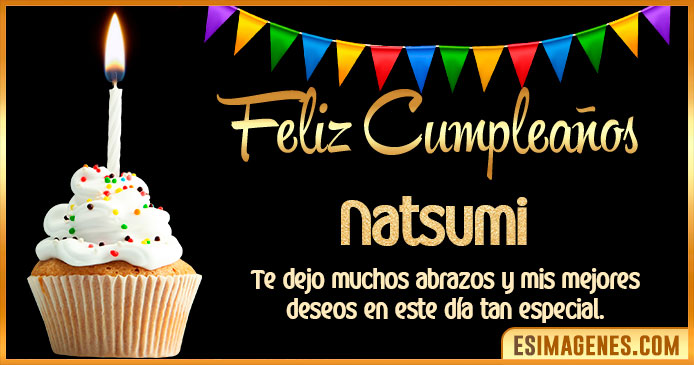 Feliz Cumpleaños Natsumi
