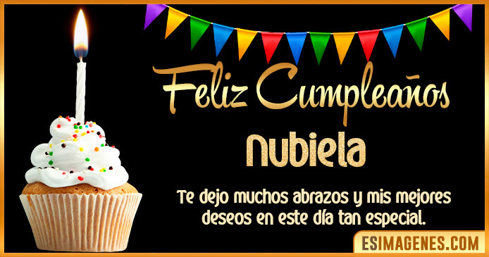 Feliz Cumpleaños Nubiela