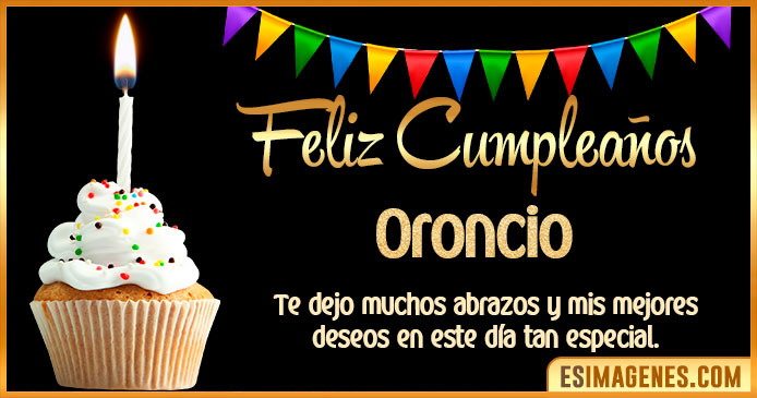 Feliz Cumpleaños Oroncio