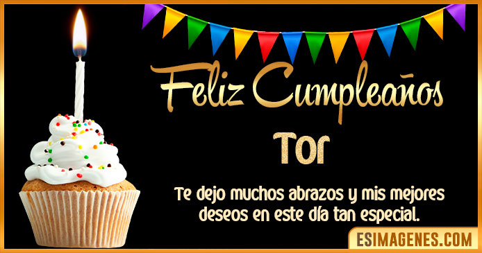 Feliz Cumpleaños Tor