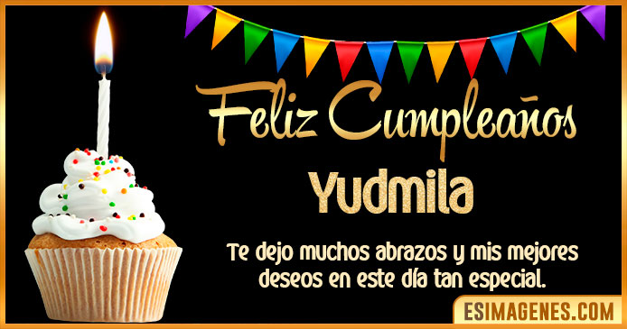 Feliz Cumpleaños Yudmila
