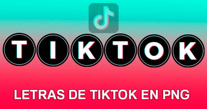 Letras en PNG diseños de Tiktok