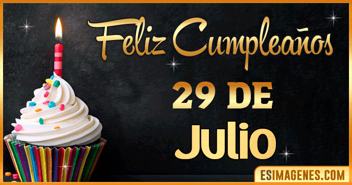 Feliz cumpleaños 29 de Julio