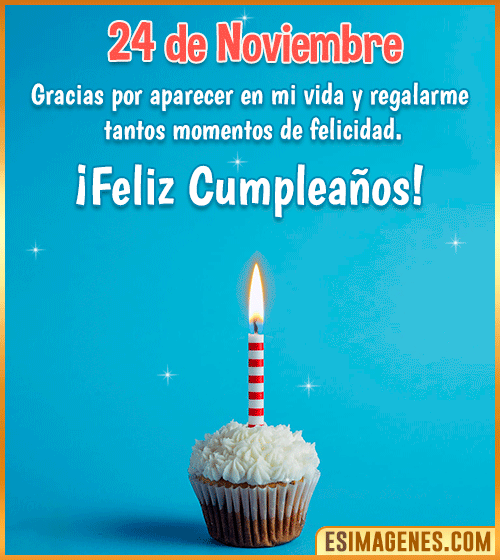 feliz cumpleanos 24 de Noviembre