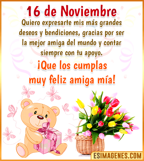 gif de cumpleanos para amiga 16 de Noviembre
