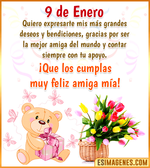 gif de cumpleanos para amiga 9 de Enero